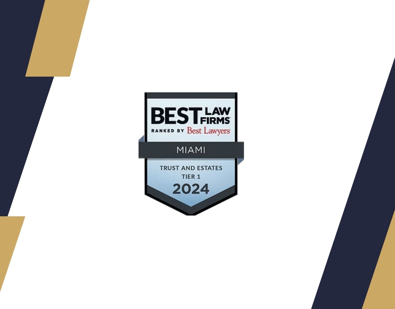 Nelson & Nelson, P.A. Ranked by Best Law Firms® in 2024 as Tier 1 Firm in Miami for Trusts & Estates Law Post Image